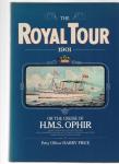 HMS Ophir, Royal Tour 1901